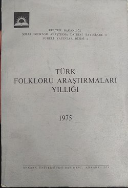 Türk Folkloru Araştırmaları Yıllığı - 1975